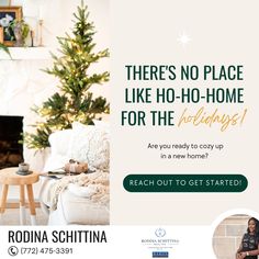 there's no place like ho - ho - home for the holidays are you ready to cozy up in a new home?