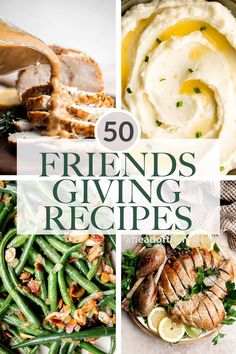 the cover of 50 friends giving recipes, including green beans, mashed potatoes and chicken