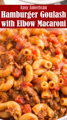 hamburger goulash with elbow macaroni in a white bowl