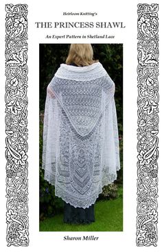 the princess shawl an expert pattern in shetland lace