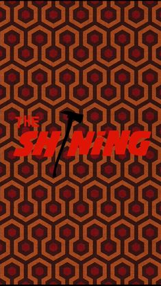 the shining movie poster with an hammer in it's center and hexagonal background