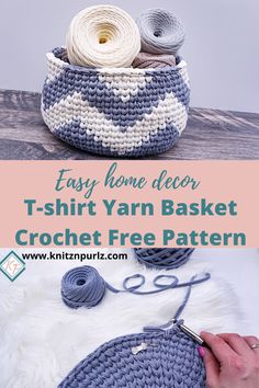 crochet basket with yarn in it and the text, easy home decor t - shirt yarn basket crochet free pattern