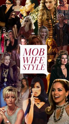 a collage of many different women with the words mob wife style