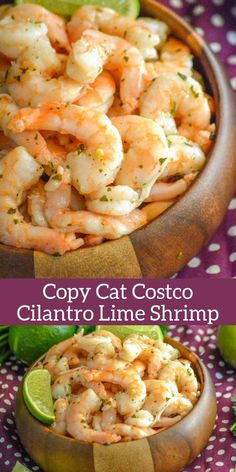 two pictures of shrimp and limes with text overlay that reads copy cat costo cilantro lime shrimp