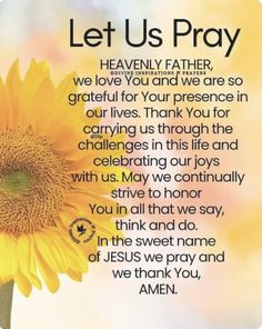 a yellow sunflower with the words let us pray on it and an image of a flower