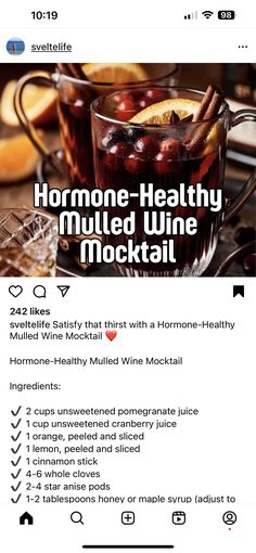 the recipe for mulled wine cocktail is shown in this screenshote screen shot