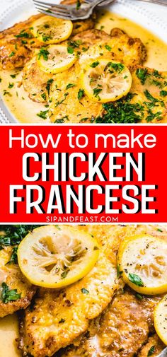 chicken with lemon slices and parsley on top is shown in this image, the title says how to make chicken frances