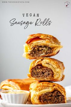 three sausage rolls stacked on top of each other with the title vegan sausage rolls