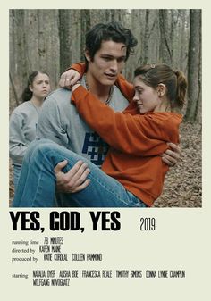 a poster for the movie yes, god, yes with an image of two people hugging each other