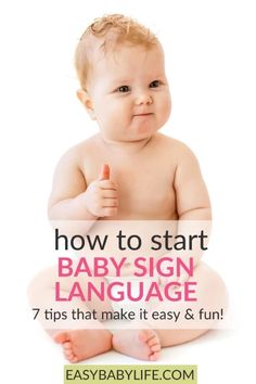 a baby sitting on the ground with text overlaying how to start baby - sign language