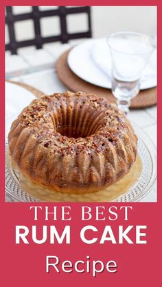 Praline topped Rum Cake on a beautiful table Glaze Tutorial, Pecan Bundt Cake, Mini Bundt