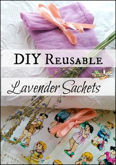 some towels are laying on top of each other with the words diy reusable lavender sachets