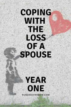 How to cope with the loss of a spouse – Year One - Runawaywidow Loss Of A Spouse, Missing My Husband, Letters To My Husband, Loving Husband, Year One, Sing To Me, After Life