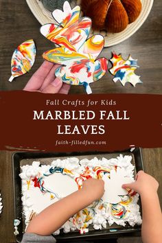 fall crafts for kids marbled fall leaves with text overlay that reads fall crafts for kids marbled fall leaves