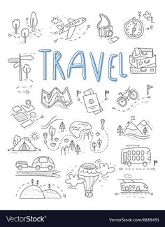 the word travel surrounded by hand drawn doodles and icons on a white paper background