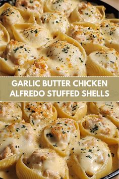 garlic butter chicken alfredo stuffed shells in a skillet with text overlay that reads garlic butter chicken alfredo stuffed shells