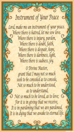 a poem written in an ornate frame with the words'instrument of your peace '