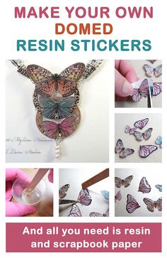 the cover of make your own resin stickers is shown with images of butterflies and text