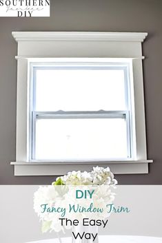 an easy diy window trim the easy way to make it look like you're in