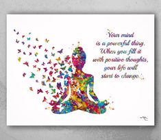 Yoga Art Butterfly Your Mind Quote Yoga Poster Wall Art For Yoga Room, Sukhasana Pose, Yoga Kunst, Frases Yoga, Yoga Wall Decor, Yoga Prints, Butterfly Quotes, Yoga Poster, Yoga Wall