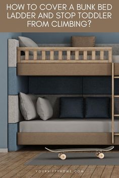 a bunk bed ladder and stop toddler from climbing