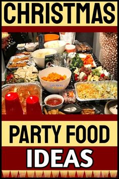 a christmas party food table with lots of food on it