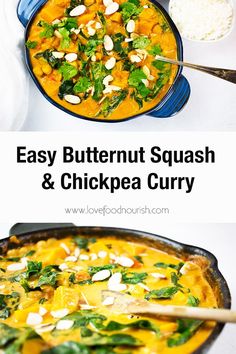 two pictures with different types of food in them and the words easy butternut squash and chickpea curry