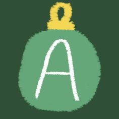 a green christmas ornament with the letter a in it's center and a yellow top