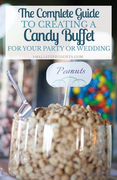 the complete guide to creating a candy buffet for your party or wedding by mailerfont com