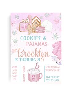 a pink poster advertising cookies and pajamas brooklyn is turning 8