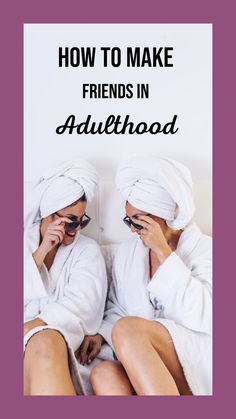 How to Make Friends in Adulthood Spa Day Bachelorette Party, Spa Day With Friends, World Friendship Day, Moms' Night Out, Moms Night, Day With Friends, Spa Day At Home, Adult Party Games