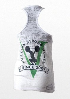 Women's Building Strong Women Tank Top - $25  White burnout racerback tank top. Invictus across chest. "Building Strong Women Since 2009" on the back. Functional Fitness, Outdoor Workouts