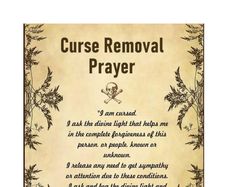 an old parchment paper with the words curse removal prayer