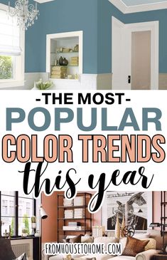 the most popular color trend for this year