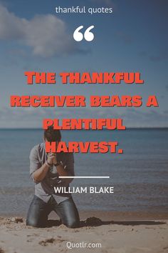 a man sitting on the beach with a quote about thanksgiving