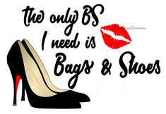 Luxury Logo Heels For Women, Luxury Logo Heels For Evening, Luxury Logo Heels, Girly Tshirt, Heels Png, Heels Quotes, Diva Quotes, Witch Legs, Powerful Woman