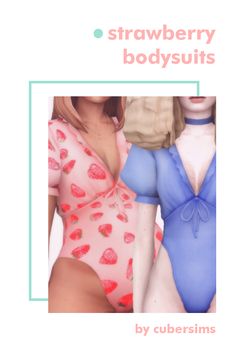 two women in bodysuits with the words strawberry bodysuits by cuberisims