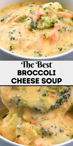 broccoli cheese soup in a white bowl with the words, the best broccoli cheese soup