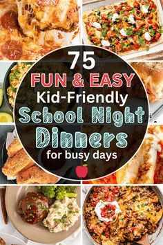 kids's dinner menu with the words fun and easy kid - friendly school night dinners for