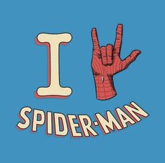 i love spider - man hand sign with the letter i in red and white on a blue background