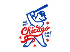 we love chicago base ball logo with baseball player holding bat in the air and stars around it