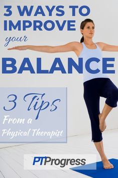 a woman doing yoga poses with the words 3 ways to improve your balance