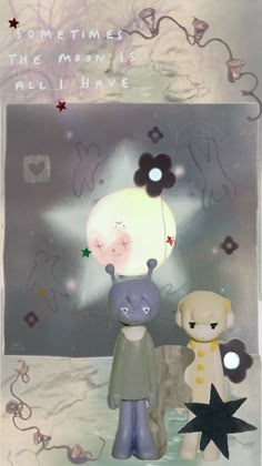 two stuffed animals standing next to each other in front of a painting with words written on it