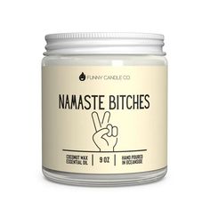 Namaste B*Tches! This Candle Is Nag Champa Scented. Just Like Lavender, Nag Champa Has A Soothing Fragrance That Helps Relax Your Nerves And Reduce Stress Scent Notes: Amber, Rose, Sandalwood, Dark Musk, Patchouli, Violet Size: 9oz Glass Jar With Lid Wax: Coconut Apricot Wax Blend Candle Dimensions 1.51.52 80+ Hr Burn Time Our Candles Are Made Simple: They’re All Made With A Beautiful Blend Of Renewable, Vegan, Orderless Coconut And Apricot Wax, High Quality Fragrance Oils, And Organic Cotton Wi Unique Candle Scents, Relaxing Candles, Yellow Candles, Coconut Wax Candles, Nag Champa, Glass Jars With Lids, Amber Rose, Funny Candles, Unique Candles