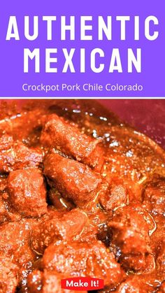 the recipe for authentic mexican crockpot pork chili is shown in front of a purple background