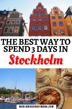 the best ways to spend 3 days in stockholm