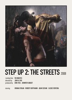 the poster for step up 2 the streets shows two people dancing in front of a crowd