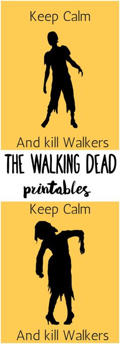 the walking dead printables are shown in black and yellow, with words above them