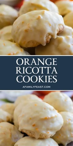 orange ricotta cookies with icing on top and the title above it reads, orange ricotta cookies