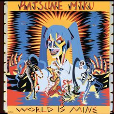 the cover art for the album world is mine